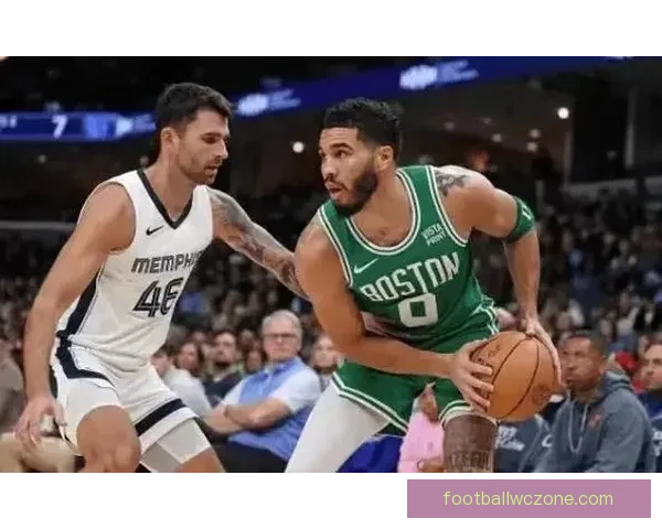 绿军逆转灰熊完成双杀 布朗30分领衔塔图姆助攻大展精彩